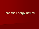 Heat and Energy Review