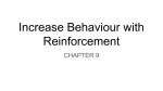 Increase Behaviour with Reinforcement