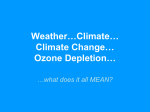 Climate Climate Change Ozone Depletion