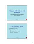 Chapter 2- Solar Radiation and the Seasons The Definition of Energy