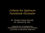 Criteria for Optimum Functional Occlusion