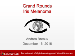 A-Case-of-Iris-Melanoma - University of Louisville Ophthalmology