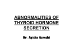 ABNORMALITIES OF THYROID HORMONE SECRETION