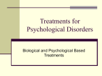 Treatments For Psychological Disorders