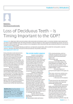 Loss of Deciduous Teeth – Is Timing Important to the GDP?