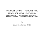 The role of institutions and resource mobilisation in structural