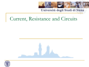Current, Resistance and Circuits