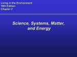 Science, Systems, Matter, and Energy