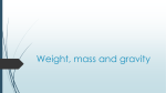 Weight, mass and gravity