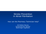 Stroke Prevention in Atrial Fibrillation