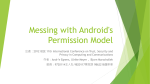 Messing with Android`s Permission Model