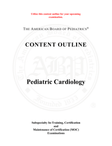 Pediatric Cardiology - The American Board of Pediatrics