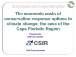 Economic cost of alternative conservation response options to