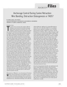 Anchorage Control During Canine Retraction: Wire Bending