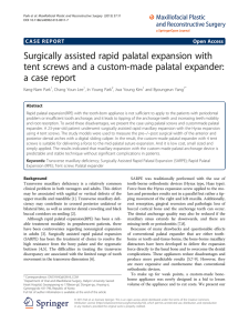 Surgically assisted rapid palatal expansion with tent screws and a