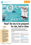 `read` the sky to be prepared for rain, hail or shine