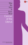 Cancer of the Uterus - Los Olivos Women`s Medical Group