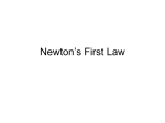 Newton`s First Law