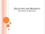 Dielectric and Magnetic Properties of Materials