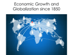 Economic Growth and Globalization since 1850