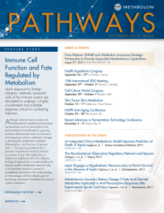 Immune Cell Function and Fate Regulated by Metabolism