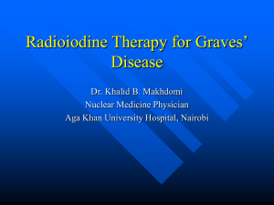 Radioiodine Therapy for Hyperthyroidism