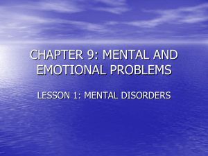 CHAPTER 9: MENTAL AND EMOTIONAL PROBLEMS