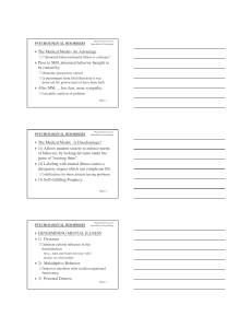 \ The Medical Model- An Advantage \ Prior to MM, abnormal