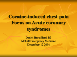 Cocaine induced chest pain - Hatzalah of Miami-Dade