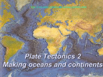 Lecture 10 Plate Tectonics i