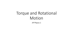 Torque and Rotational Motion