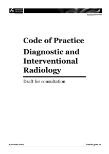 Code of Practice for Diagnostic and Interventional Radiology: Draft