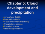 Cloud development and precipitation