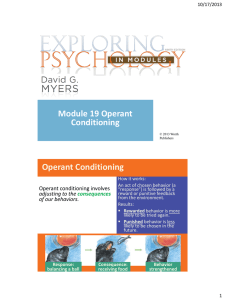 Module 19 Operant Conditioning Operant Conditioning
