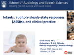 Infants, Auditory Steady-state Responses, and Clinical Practice