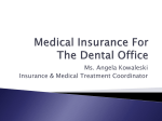 Medical Insurance For The Dental Office