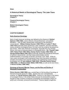 A Historical Sketch of Sociological Theory: The Later Years