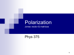 Jones Vector Treatment of Polarization