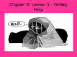 Chapter 10 Lesson 3 – Getting Help