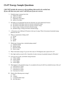 Ch 07 Energy Sample Questions I did NOT include the answers to