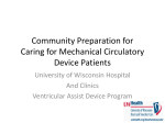Community Preparation for Caring for Ventricular Assist Device