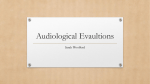 Audiological Evaultions