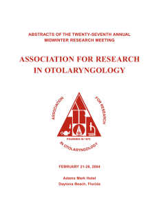 2004 - Association for Research in Otolaryngology