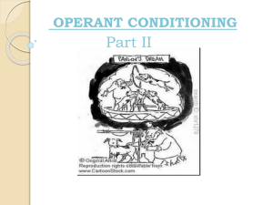 operant conditioning (part ii)