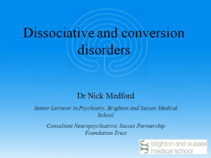 Dissociative and conversion disorders
