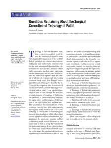 Questions Remaining About the Surgical Correction of Tetralogy of