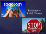 Intro To Sociology and Social Change