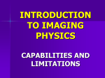introduction to imaging physics capabilities and limitations