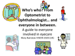 Who`s Who – From Optometrist to Ophthalmologist