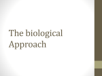 The biological Approach